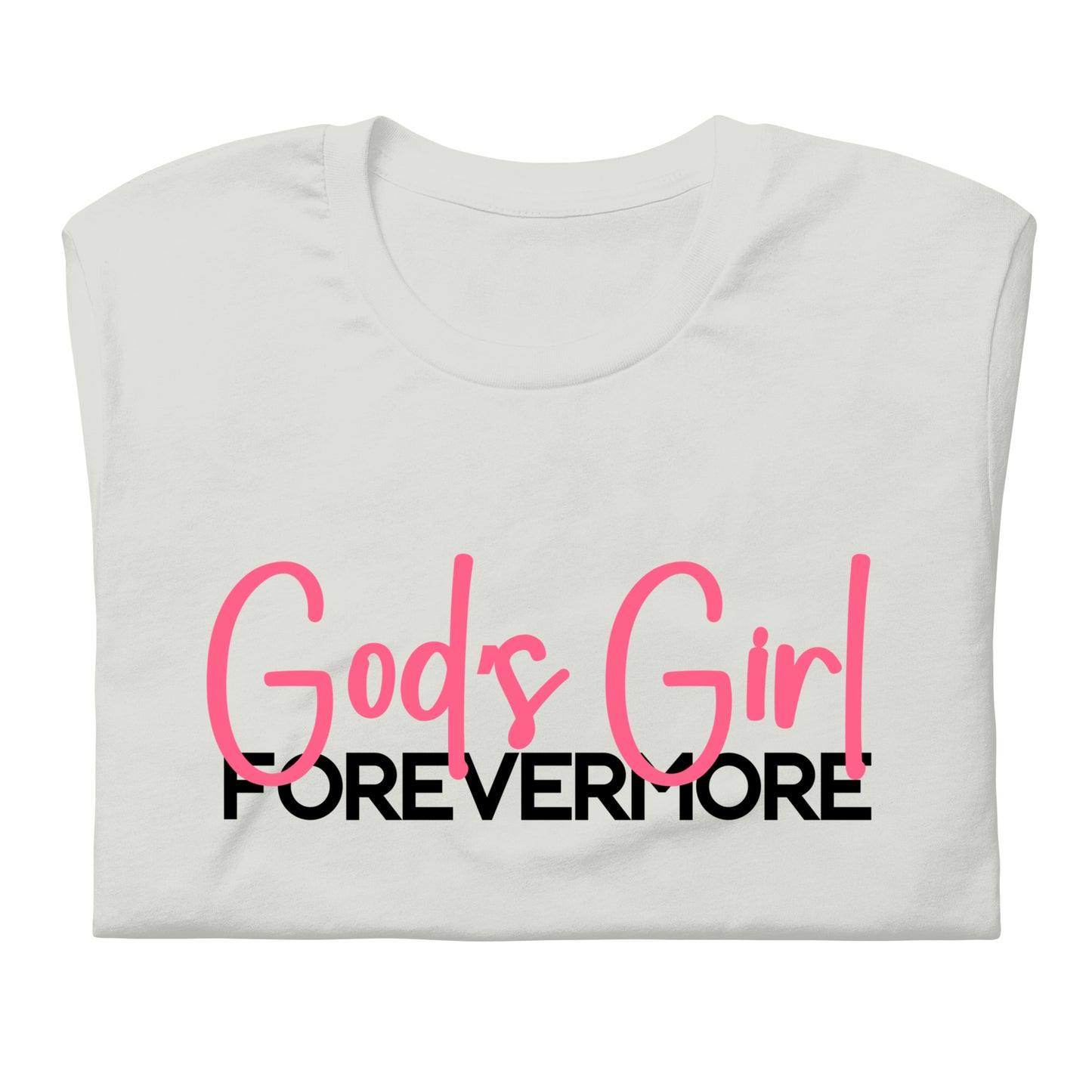 God's Girl Forevermore - Pink Bold, Black